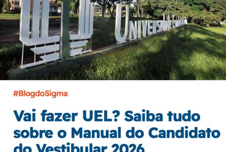 Tudo sobre o Vestibular UEL 2026 no guia definitivo do Colégio Sigma