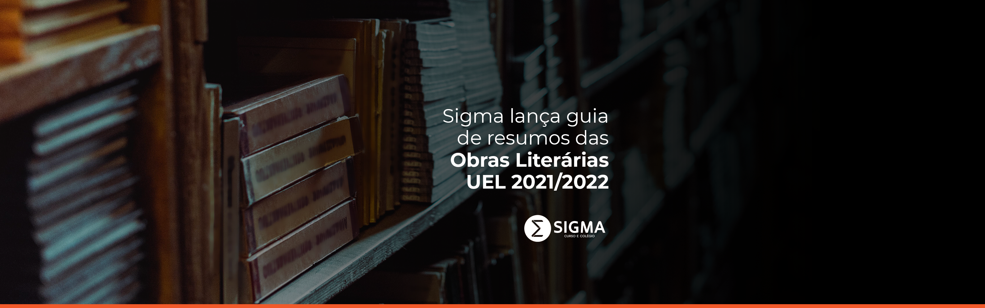 Sigma lança guia de resumos das Obras Literárias UEL 2021/2022