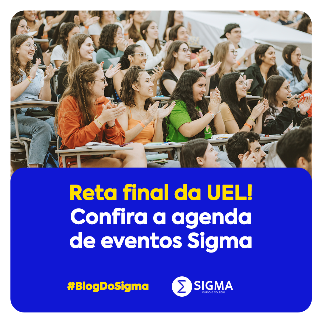 Agenda de eventos Sigma para o vestibular 2024 da UEL