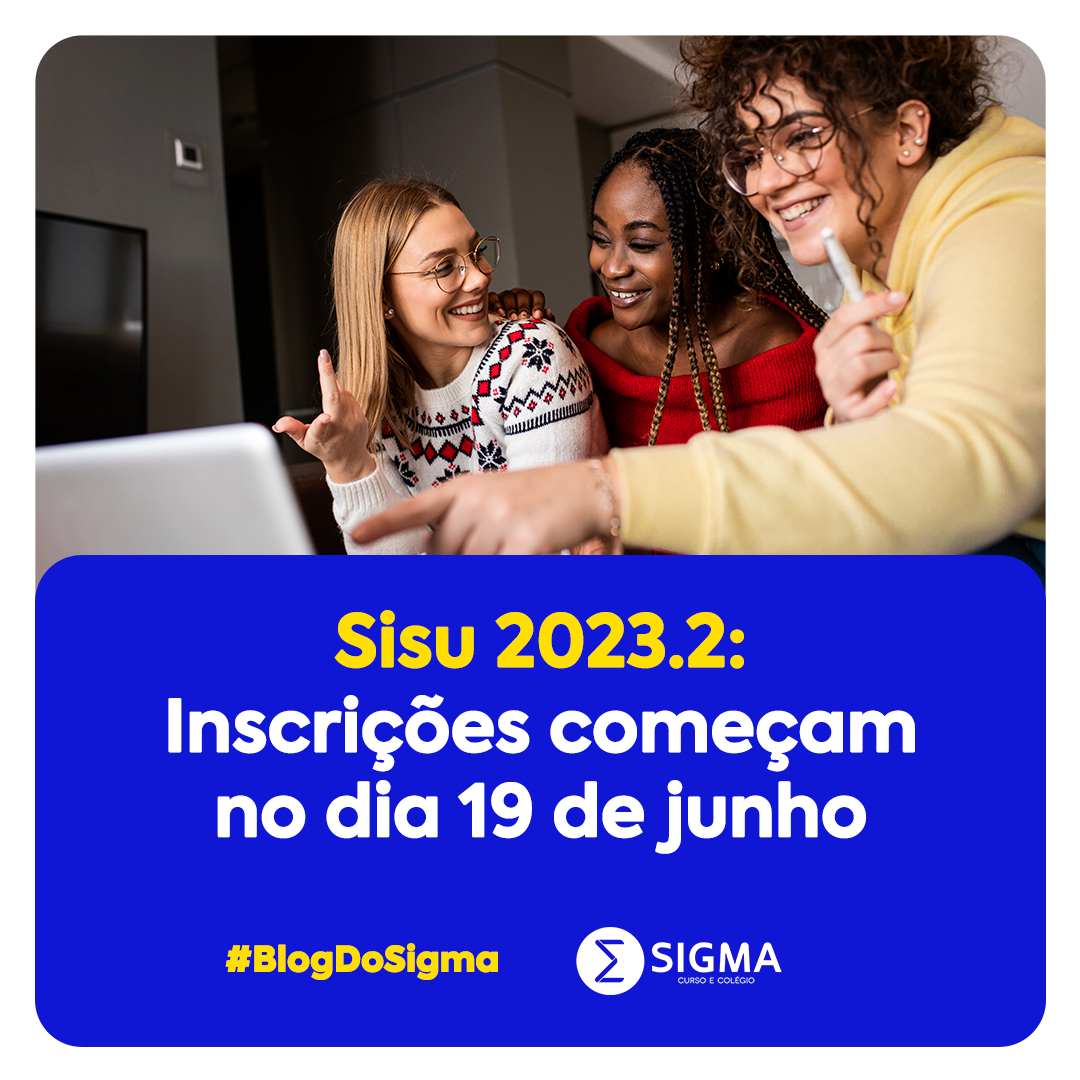 ABERTURA DO SISU 2023: quando começam as inscrições para o Sisu